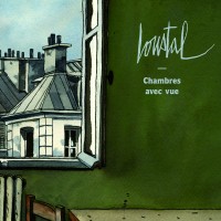 Loustal, chambres avec vue